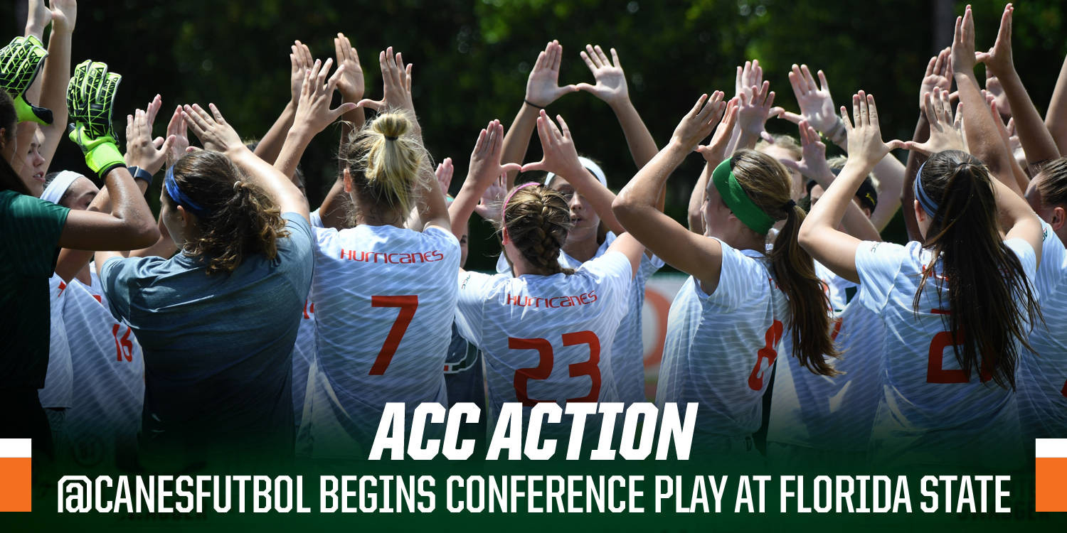 @CanesFutbol Opens ACC Play at No. 3 Florida State