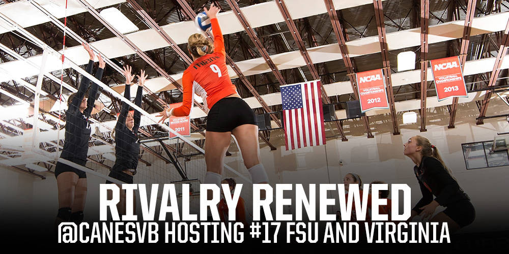 @CanesVB to host No. 17 FSU and UVA