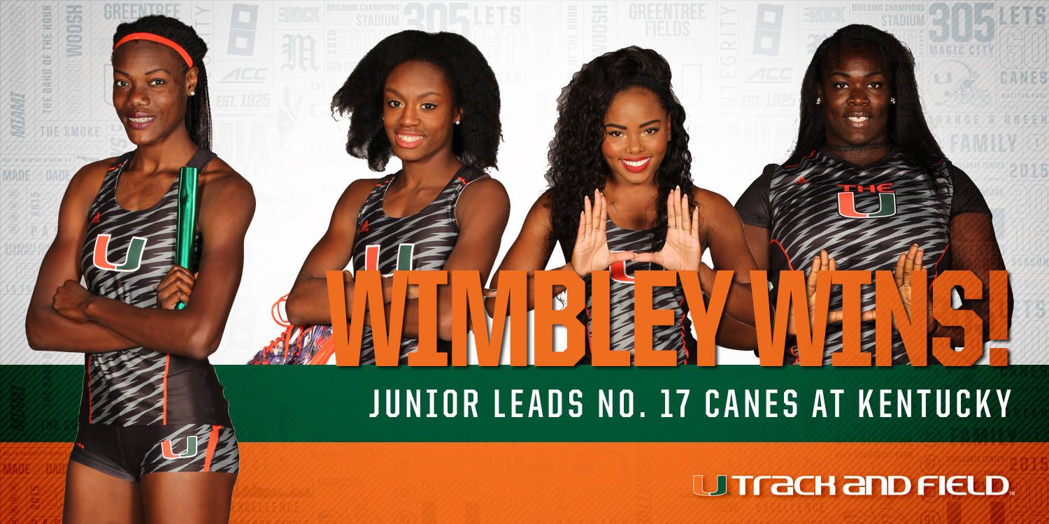 Wimbley Leads No. 17 @CanesTrack at Kentucky