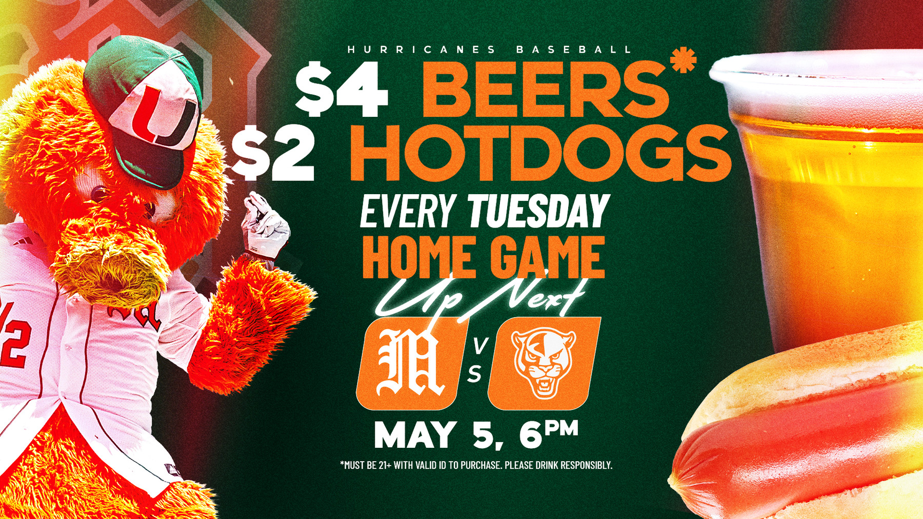 Buy tickets for Hurricanes Baseball vs. FIU on May 5 at 6 p.m. with $4 beers and $2 hot dogs available.