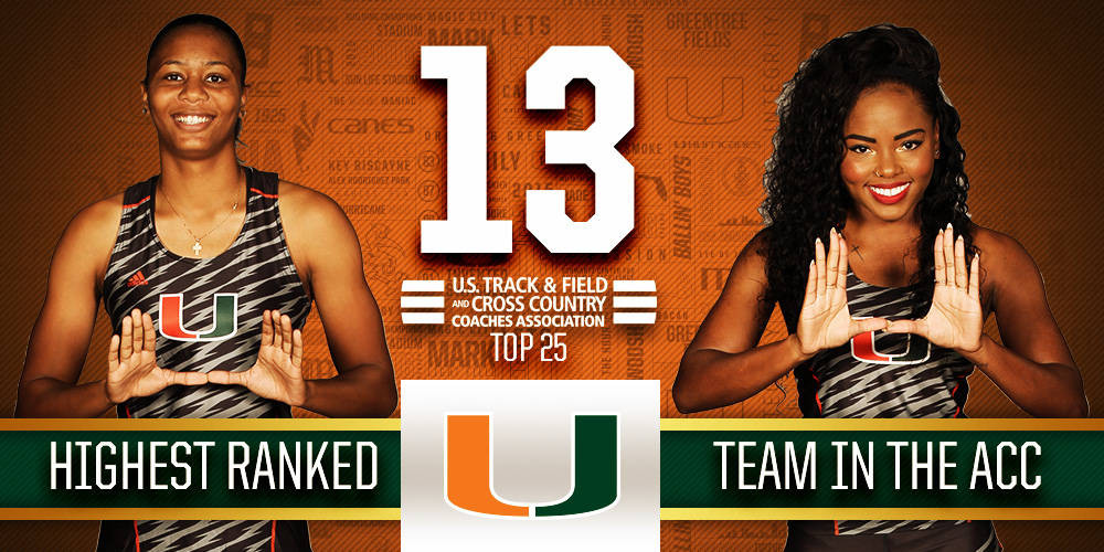 @CanesTrack Women Climb to No. 13