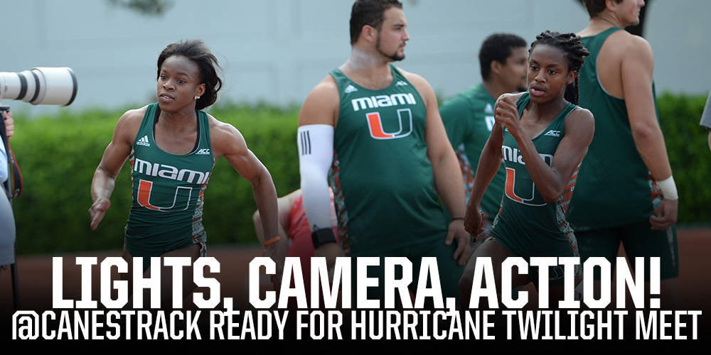 @CanesTrack Ready for Hurricane Twilight Meet