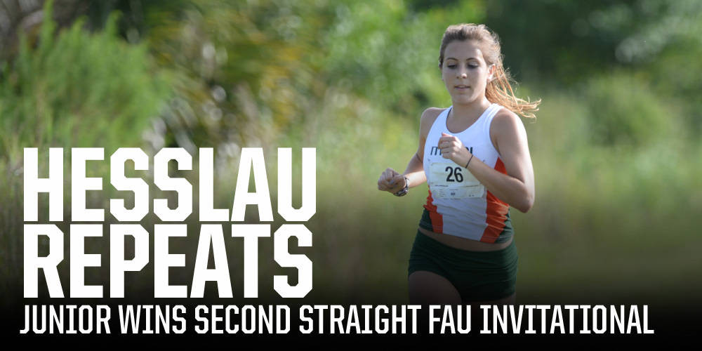 Hesslau Leads Miami XC at FAU Invitational