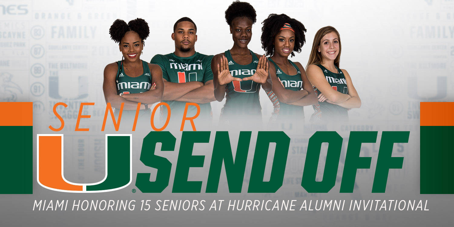 @CanesTrack Hosting Hurricane Alumni Invitational