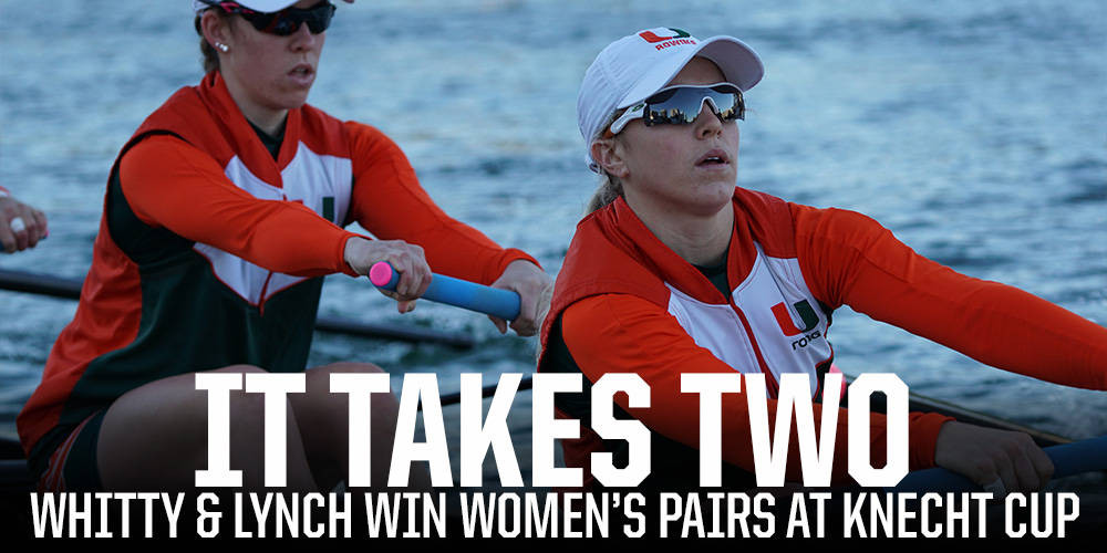 @CanesRowing Wins Pairs Final at Knecht Cup