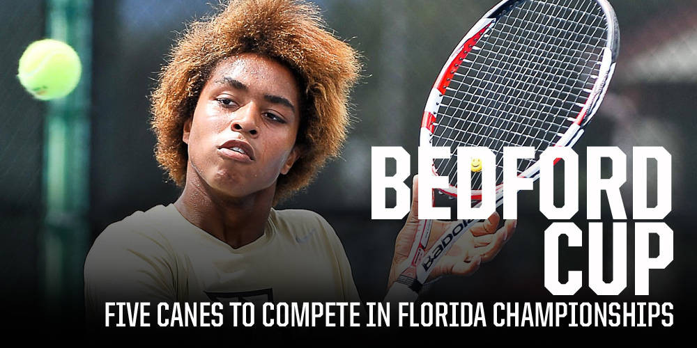 @CanesMensTennis to Compete in Bedford Cup