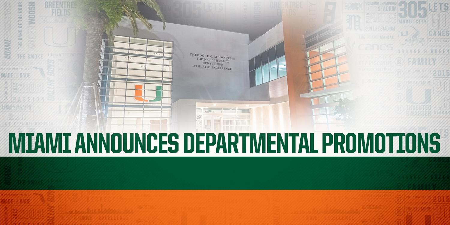 Miami Athletics Announces Departmental Promotions