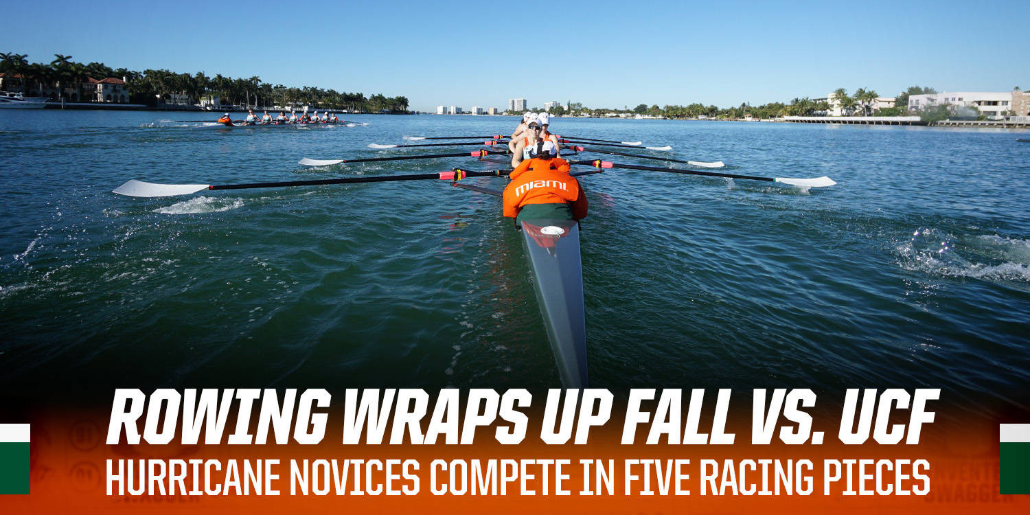 @CanesRowing Closes Fall Season against UCF