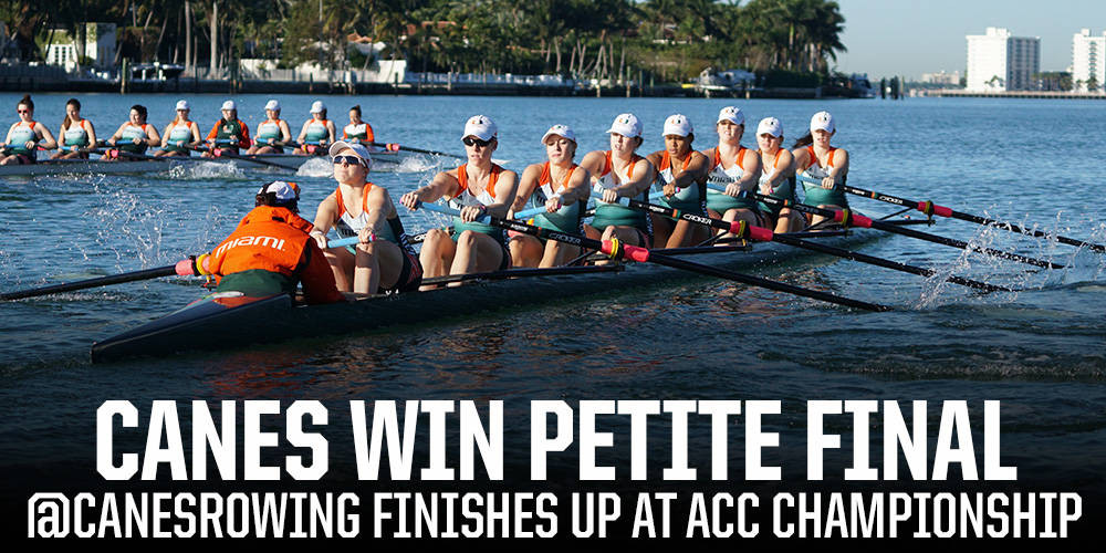 @CanesRowing Closes Out ACC Championship