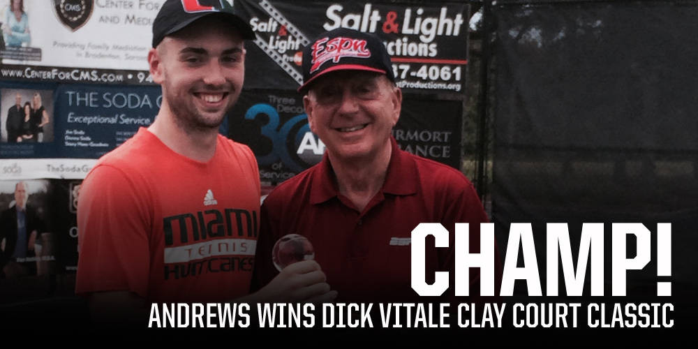 Champion! Max Andrews Wins Clay Court Classic