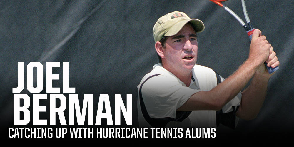 Catching Up with Canes: Joel Berman