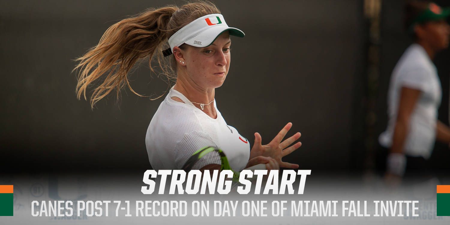 @CanesWTennis Opens Play at Miami Fall Invite