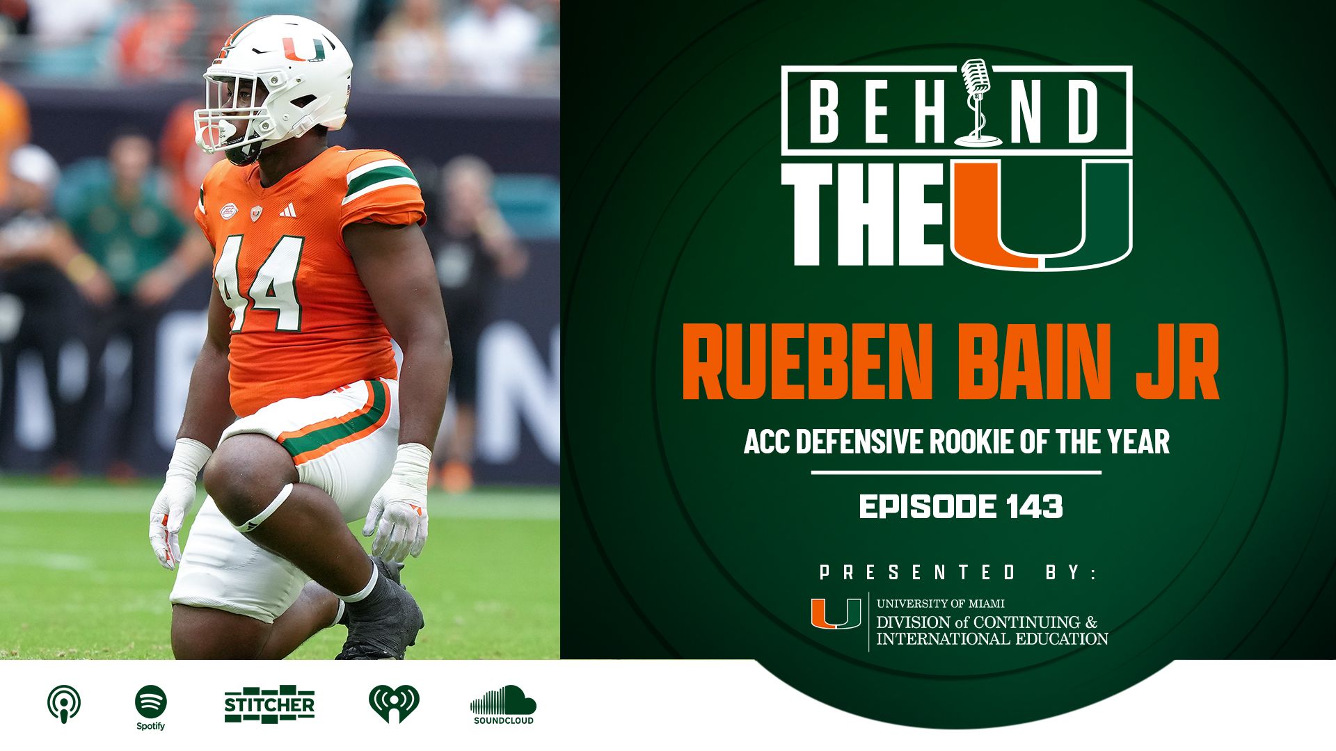 Behind The U Podcast: Rueben Bain Jr