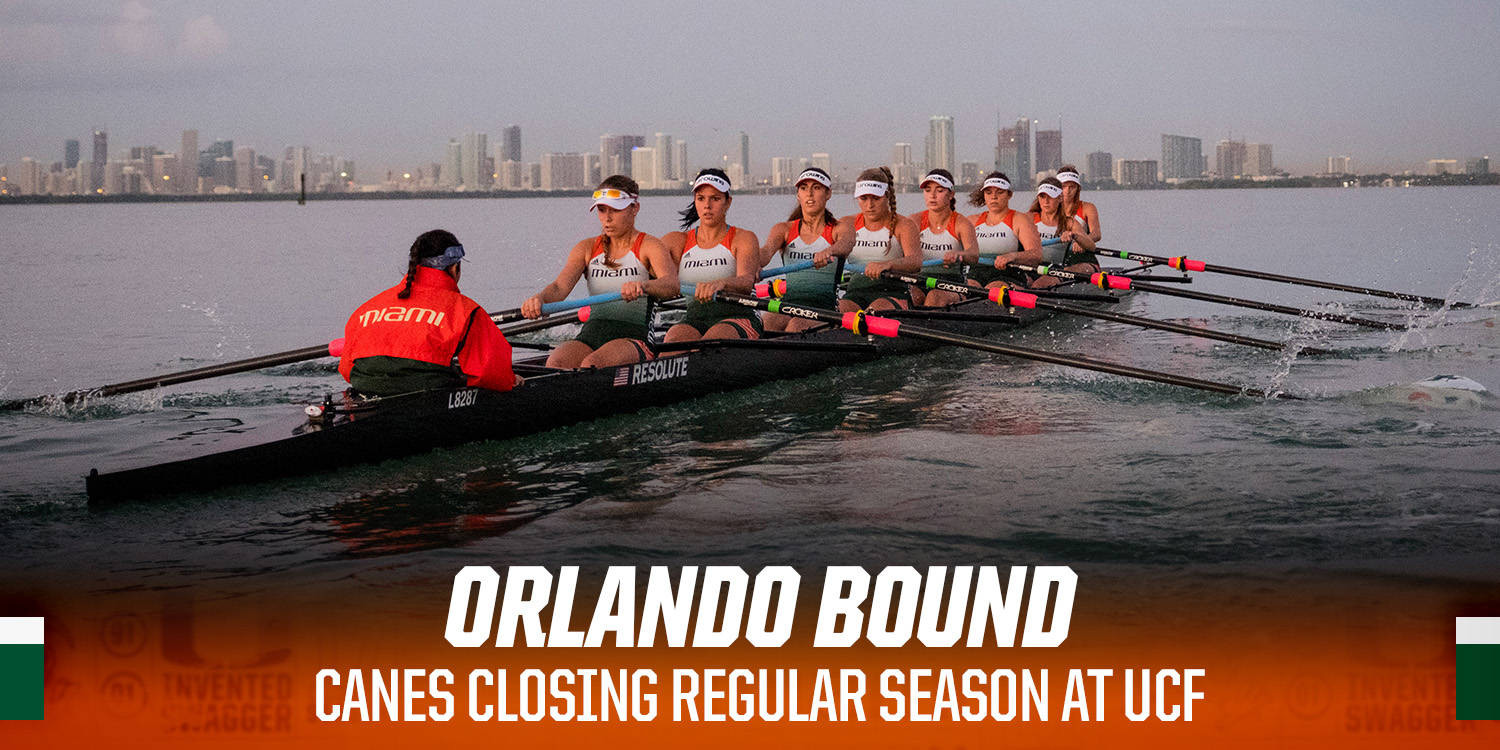 @CanesRowing Closing Regular Season at UCF