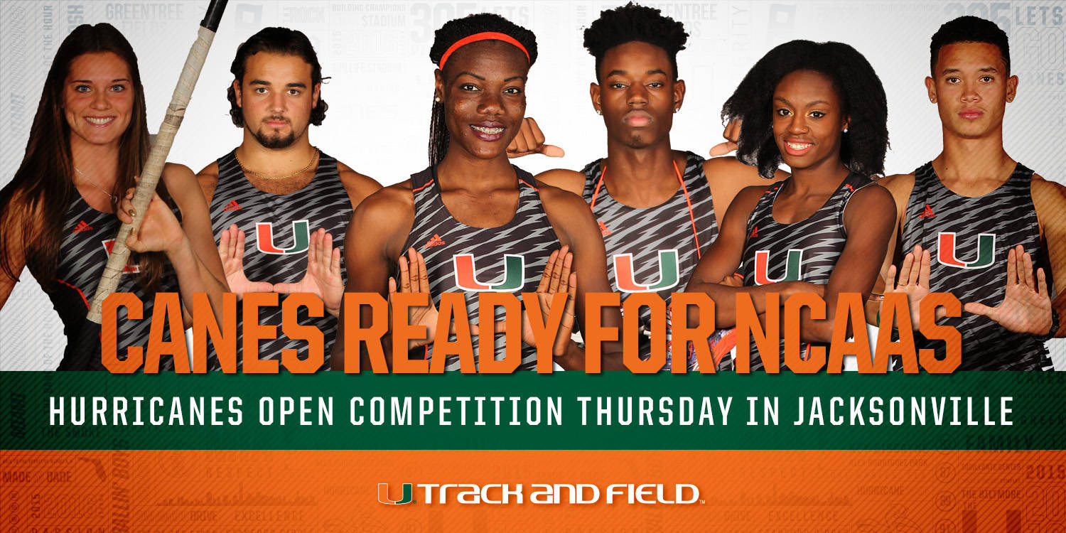 @CanesTrack Ready for NCAA East Preliminary