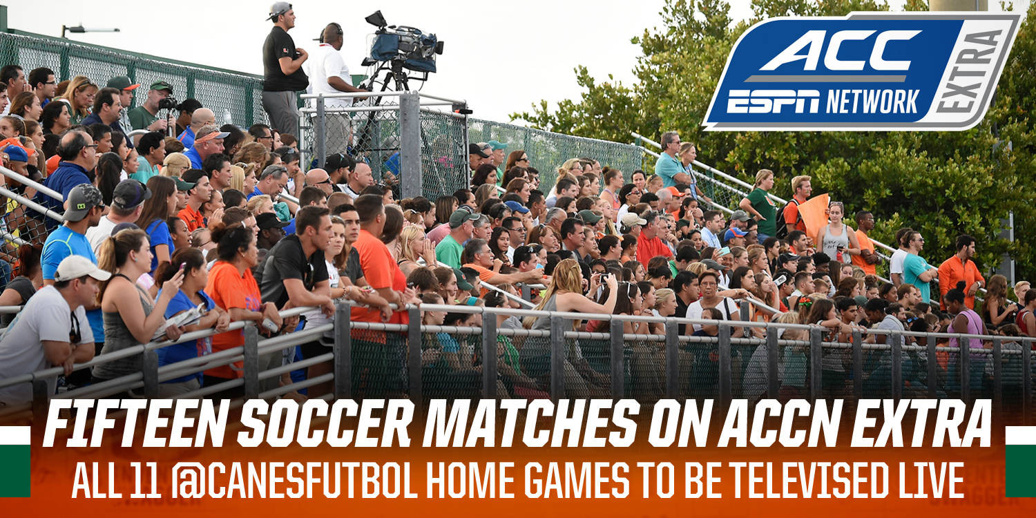 @CanesFutbol Set for 15 Games on ACC Network Extra