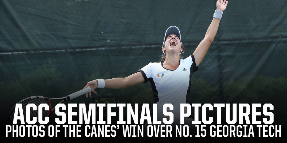 Photos: @CanesWTennis ACC Semifinals Match