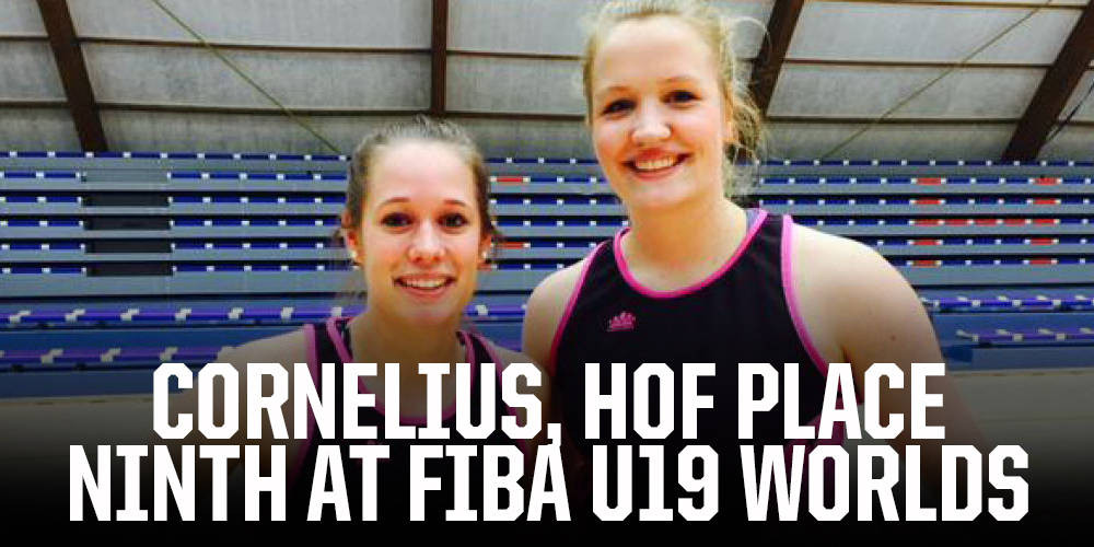 Cornelius, Hof Place Ninth at FIBA U19 Worlds