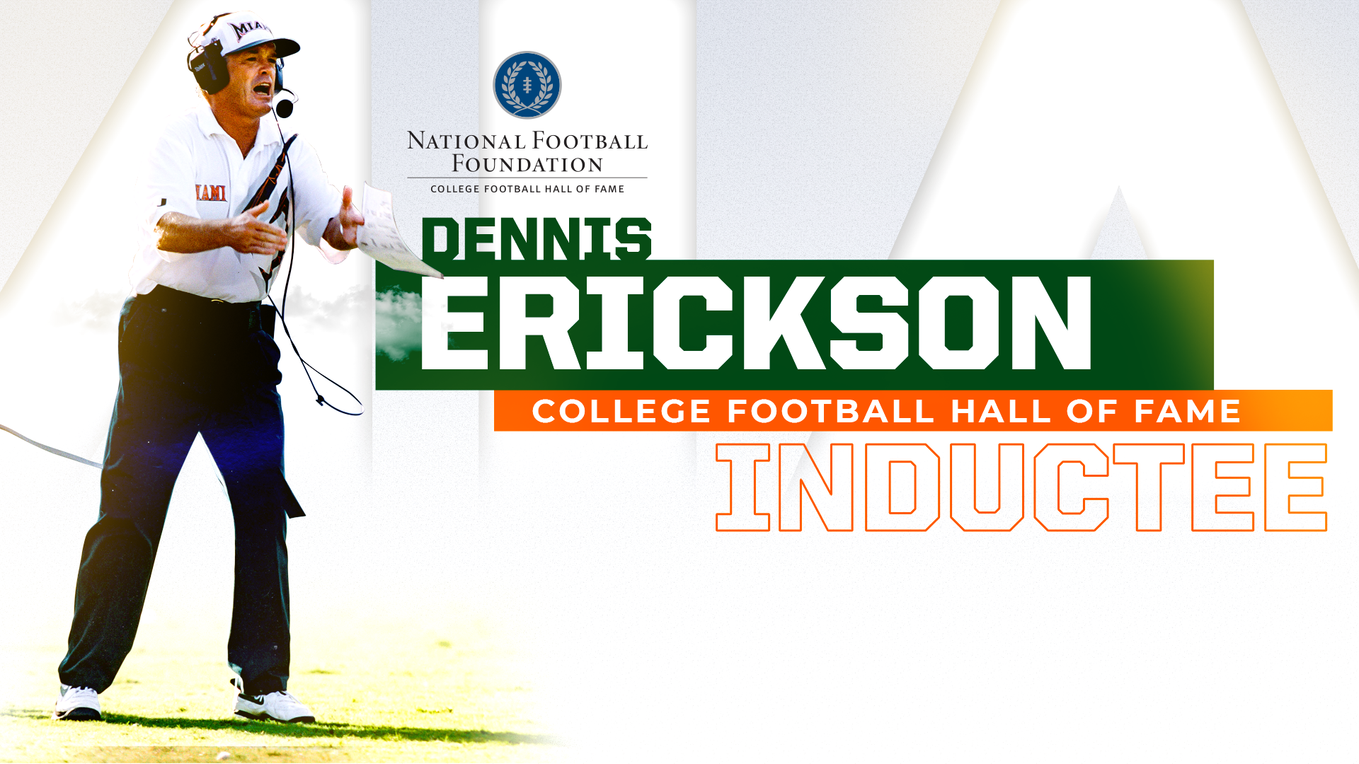 Erickson Tapped for College Football Hall of Fame