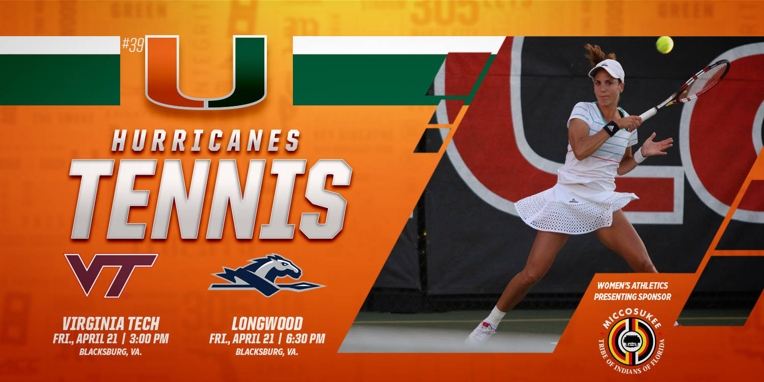 @CanesWTennis to Play Doubleheader in Blacksburg