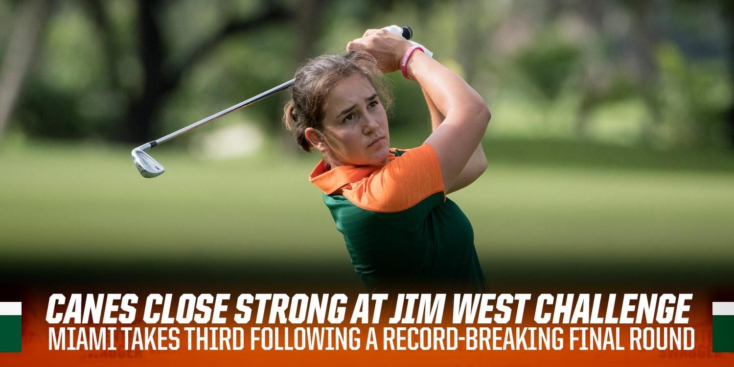 Canes Close Strong to Finish Third at the Jim West Challenge
