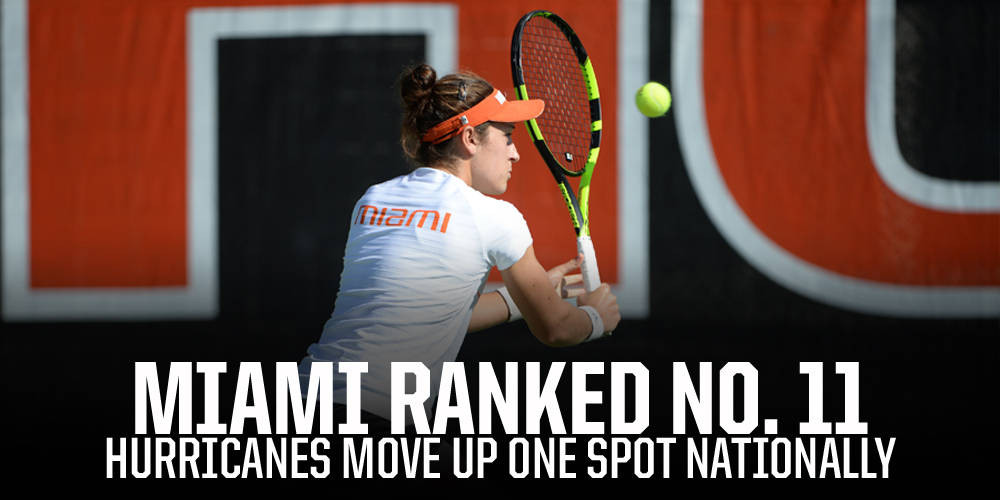 @CanesWTennis up to No. 11 in ITA Rankings