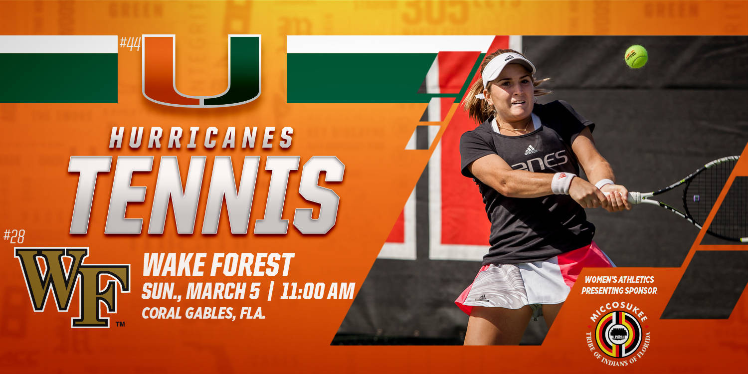 @CanesWTennis Set to Host No. 28 Wake Forest