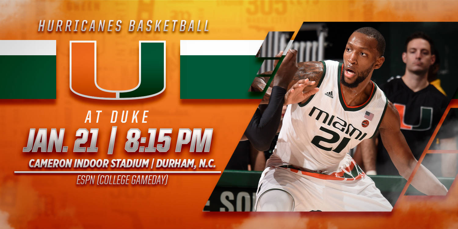 Game Day: Miami at No. 18 Duke - Jan. 21