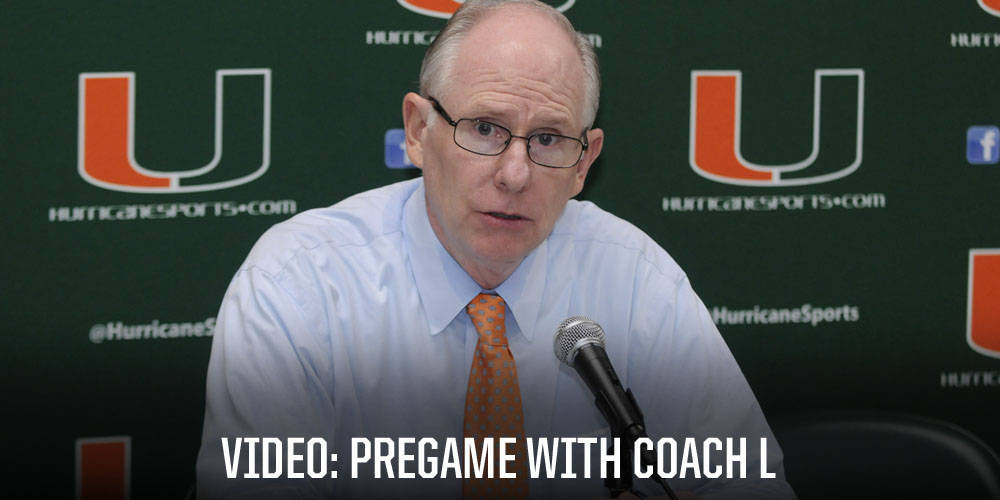 Pregame with Coach: Charleston at #15 Miami