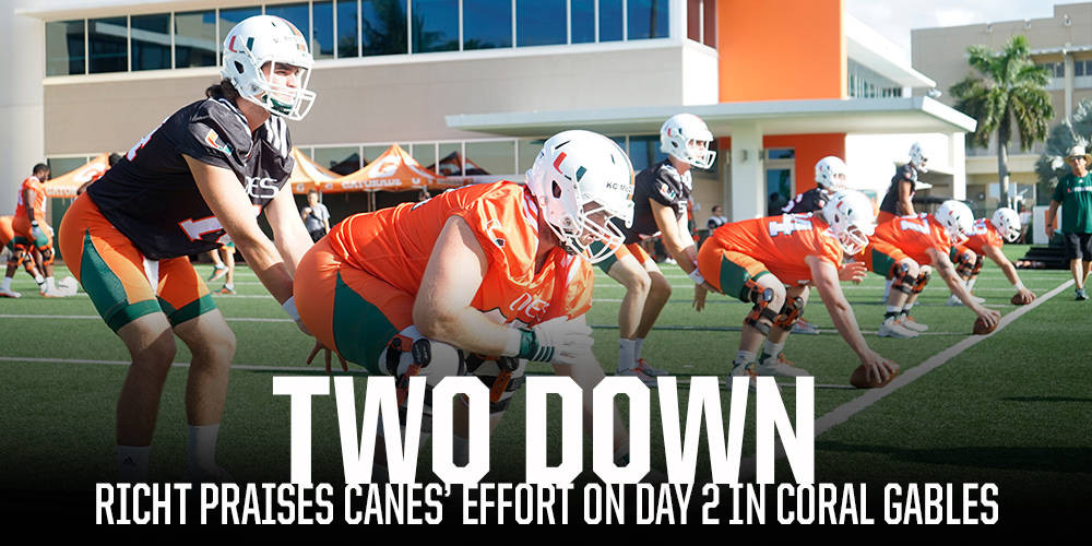 #CanesCamp Continues Friday on Greentree