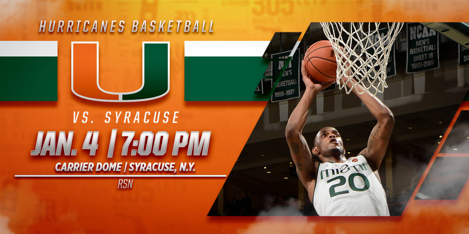 Game Day: Miami at Syracuse - Jan. 4