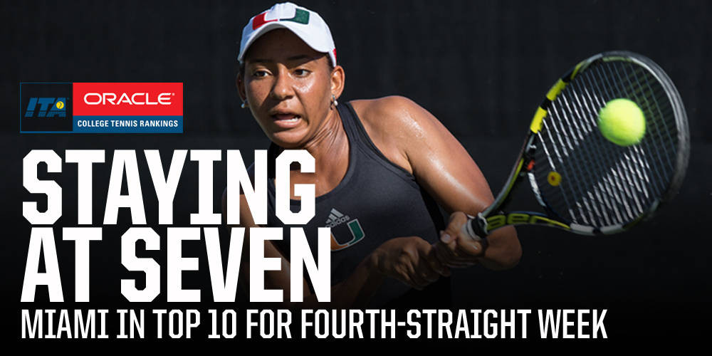 @CanesWTennis Remains No. 7 in the Country