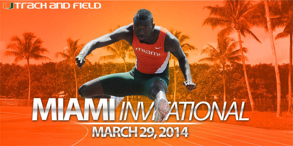 @MiamiTrack Excited for Miami Invitational