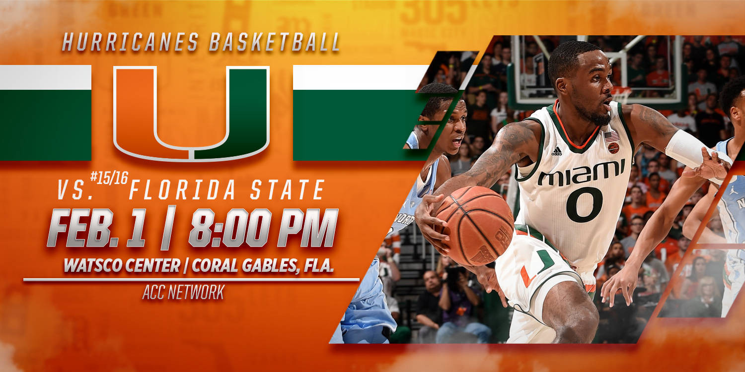 Game Day: Miami vs. No. 15/16 FSU - Feb. 1