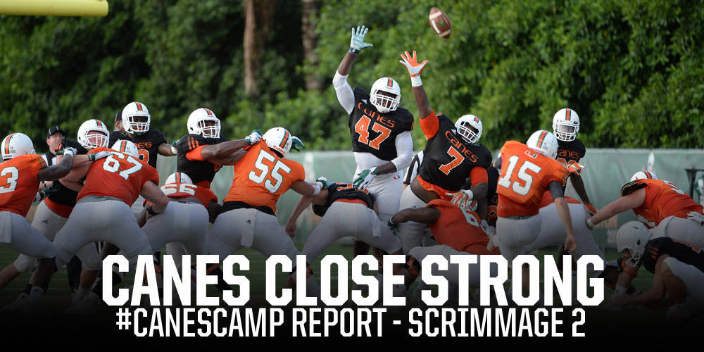 #CanesCamp Report - Scrimmage 2