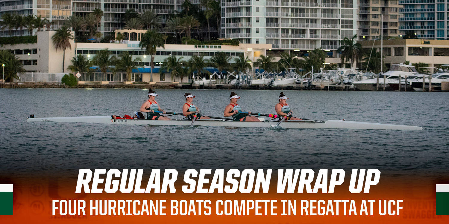 @CanesRowing Wraps Regular Season at UCF