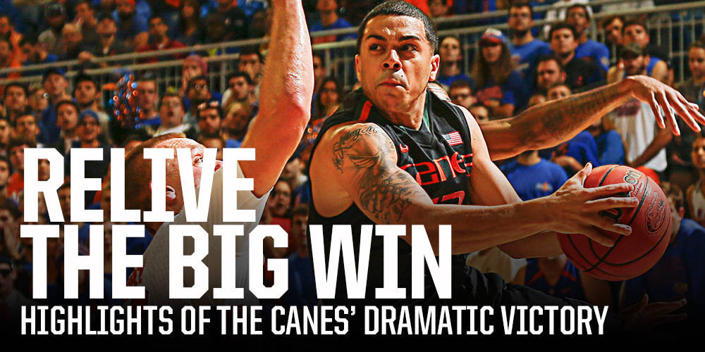 Relive @CaneHoops' Victory Over the Gators