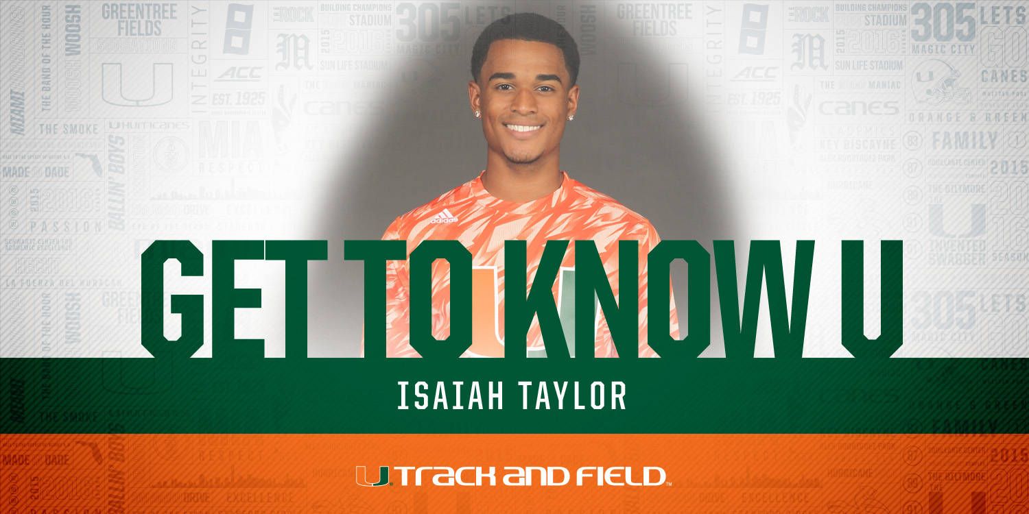 Get To Know U: Isaiah Taylor