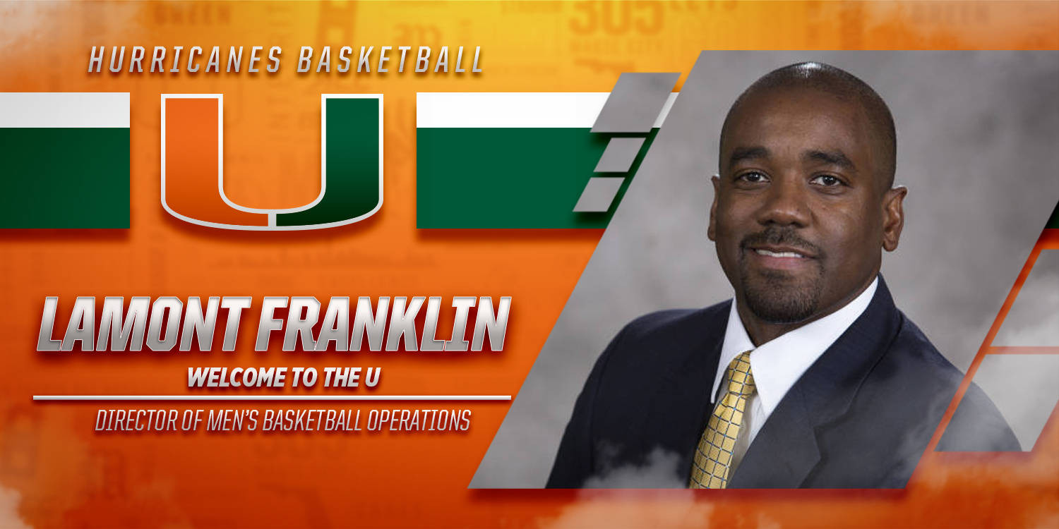 Larra'aga Adds Franklin to Canes Hoops Staff