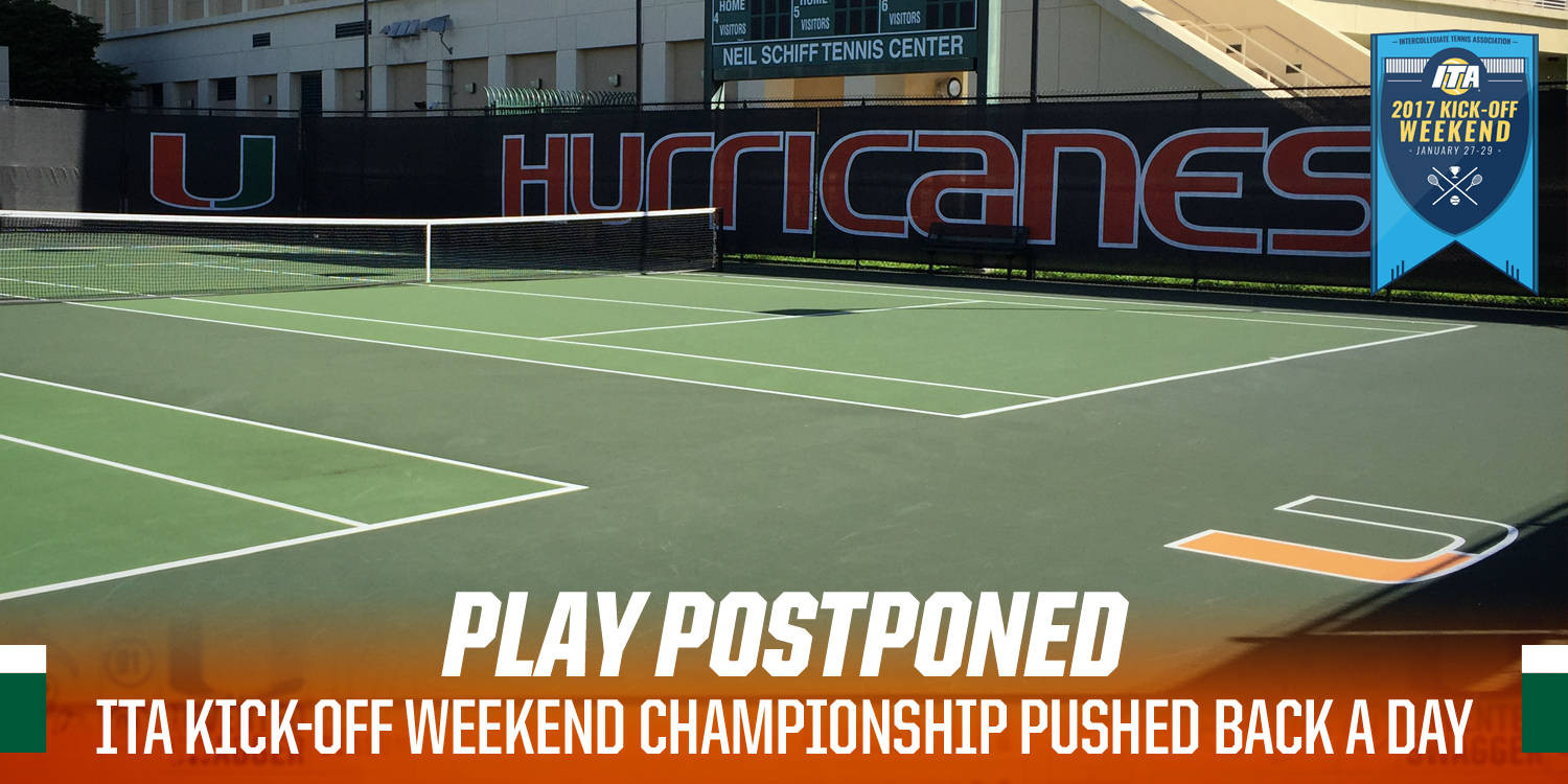 @CanesWTennis vs. Texas A&M Postponed to Monday