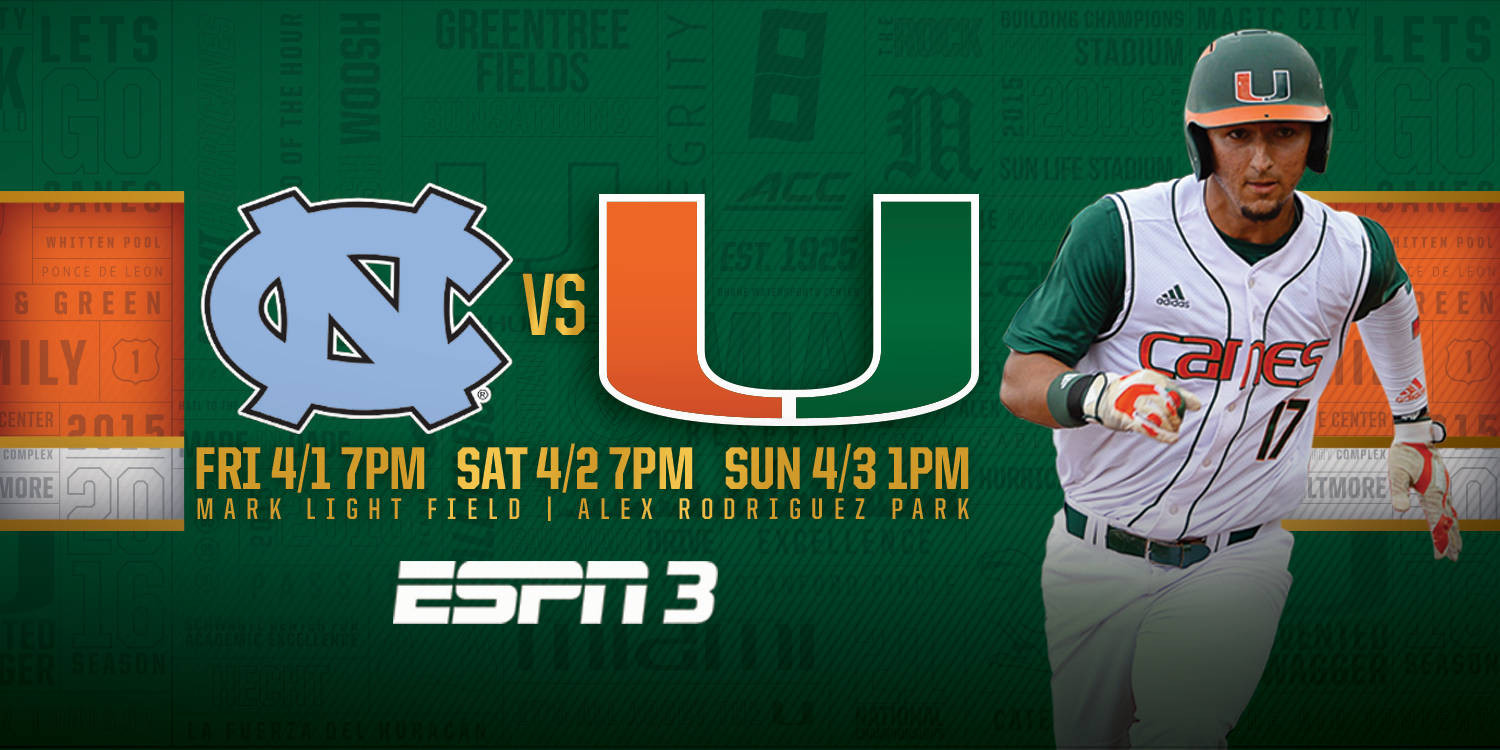 Miami Hosts No. 9 North Carolina at The Light