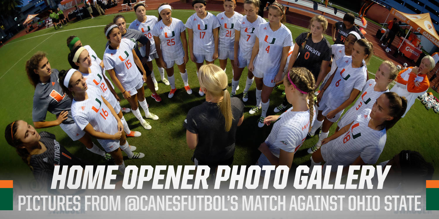 Photos: @CanesFutbol Home Opener vs. Ohio State