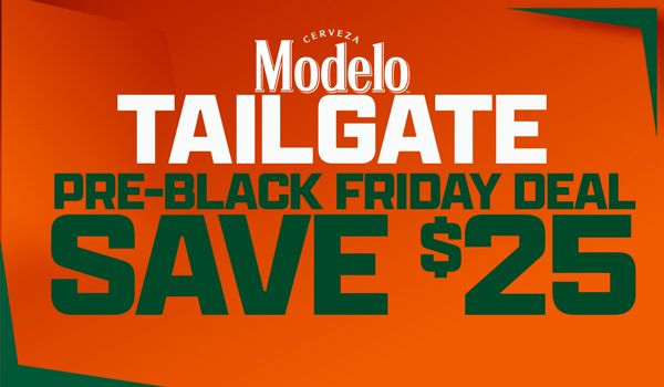 Modelo Tailgate Pre-Black Friday Deal