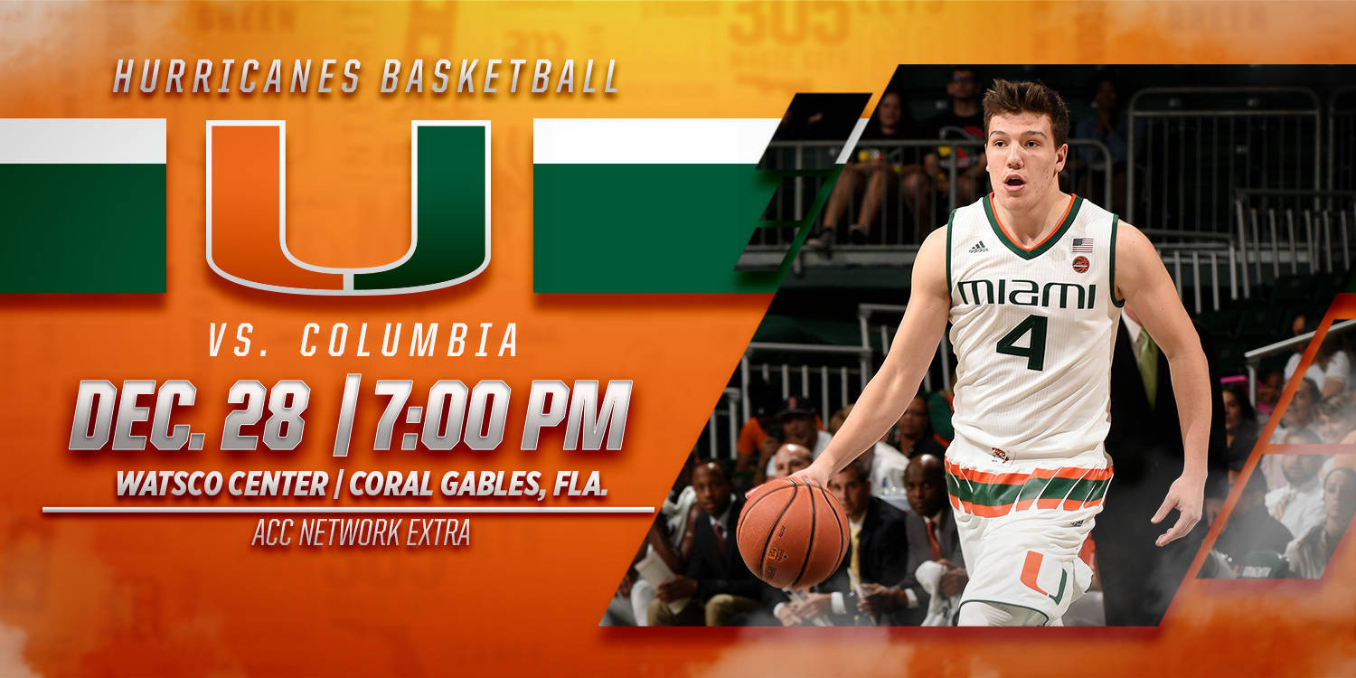 Game Day: Miami vs. Columbia - Dec. 28