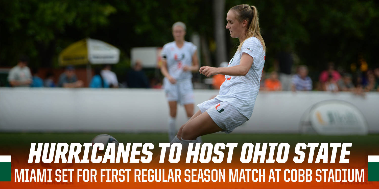 @CanesFutbol Faces Ohio State in Home Opener