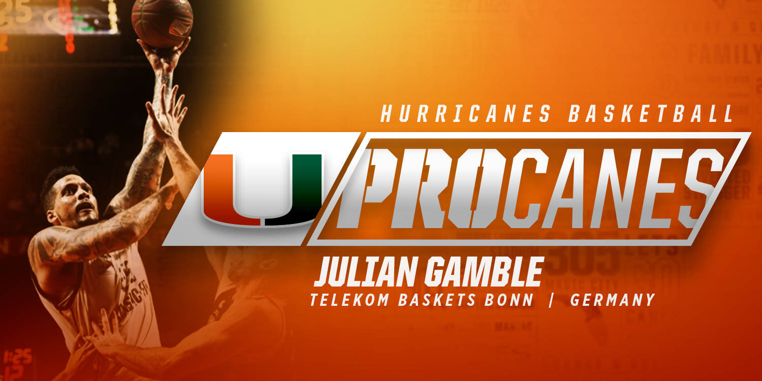 Catching up with ProCanes: Julian Gamble