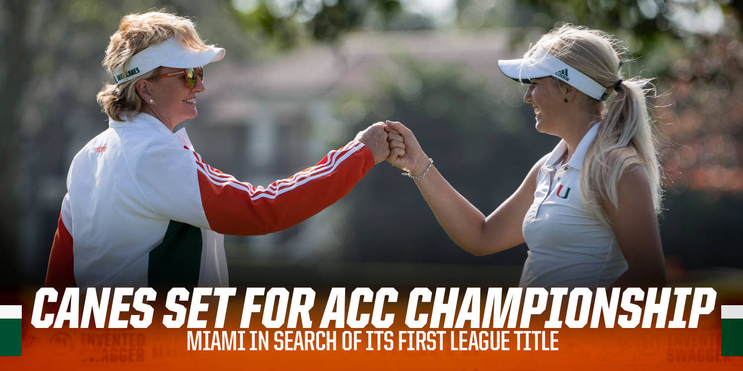 @HurricanesGolf Opens ACC Championship Play on Thursday