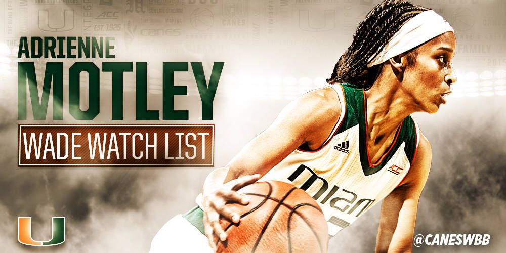 Motley Named to Wade Watch List
