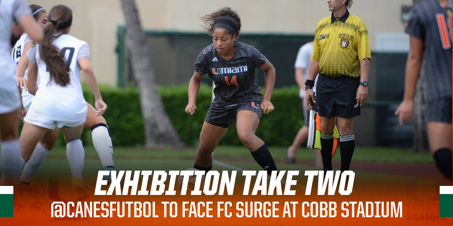 @CanesFutbol Hosts FC Surge in Exhibition Finale